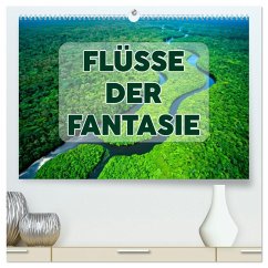 Cover Flüsse der Fantasie (hochwertiger Premium Wandkalender 2026 DIN A2 quer), Kunstdruck in Hochglanz