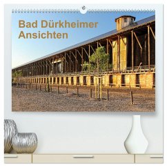 Bad Dürkheimer Ansichten (hochwertiger Premium Wandkalender 2026 DIN A2 quer), Kunstdruck in Hochglanz Bad Dürkheimer Ansichten (hochwertiger Premium Wandkalender 2026 DIN A2 quer), Kunstdruck in Hochglanz