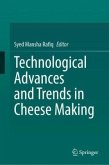 Technological Advances and Trends in Cheese Making Technological Advances and Trends in Cheese Making