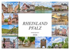 Rheinland Pfalz Impressionen (Tischkalender 2026 DIN A5 quer), CALVENDO Monatskalender Rheinland Pfalz Impressionen (Tischkalender 2026 DIN A5 quer), CALVENDO Monatskalender
