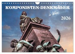 Cover Komponisten-Denkmäler in Wien (Wandkalender 2026 DIN A4 quer), CALVENDO Monatskalender