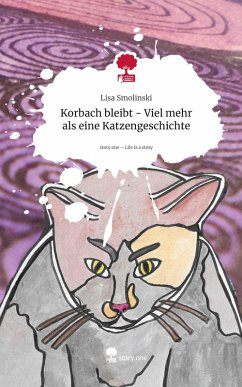 Cover Korbach bleibt - Viel mehr als eine Katzengeschichte. Life is a Story - story.one
