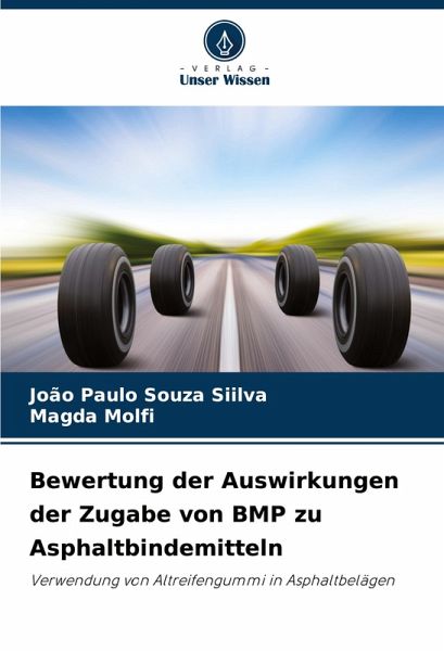 Bewertung der Auswirkungen der Zugabe von BMP zu Asphaltbindemitteln