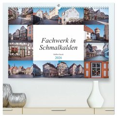Fachwerk in Schmalkalden (hochwertiger Premium Wandkalender 2026 DIN A2 quer), Kunstdruck in Hochglanz Fachwerk in Schmalkalden (hochwertiger Premium Wandkalender 2026 DIN A2 quer), Kunstdruck in Hochglanz