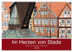 Im Herzen von Stade (Wandkalender 2026 DIN A2 quer), CALVENDO Monatskalender