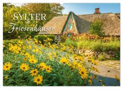 Sylter Friesenhäuser (Wandkalender 2026 DIN A2 quer), CALVENDO Monatskalender Sylter Friesenhäuser (Wandkalender 2026 DIN A2 quer), CALVENDO Monatskalender