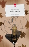 Fall into Life. Life is a Story - story.one Fall into Life. Life is a Story - story.one