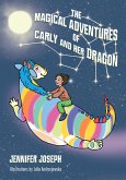 The Magical Adventures of Carly and her Dragon (eBook, ePUB)