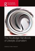 The Routledge Handbook of Lifestyle Journalism (eBook, PDF)