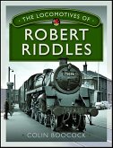 Locomotives of Robert Riddles (eBook, ePUB) Locomotives of Robert Riddles (eBook, ePUB)