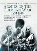 Armies of the Crimean War, 1853-1856 (eBook, ePUB) Armies of the Crimean War, 1853-1856 (eBook, ePUB)