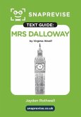 SnapRevise Mrs Dalloway Text Guide for English Literature SnapRevise Mrs Dalloway Text Guide for English Literature
