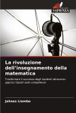 La rivoluzione dell'insegnamento della matematica