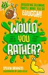 Would You Rather? - Bild 1