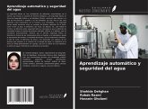 Aprendizaje automático y seguridad del agua Aprendizaje automático y seguridad del agua