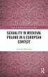 Sexuality in Medieval Poland in a... - Bild 1