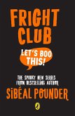Fright Club: Let's Boo This! Fright Club: Let's Boo This!