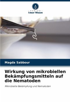 Cover Wirkung von mikrobiellen Bekämpfungsmitteln auf die Nematoden