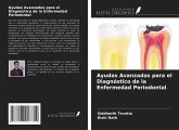 Ayudas Avanzadas para el Diagnóstico de la Enfermedad Periodontal