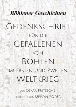 Cover Gedenkschrift für die Gefallenen von Böhlen im Ersten und Zweiten Weltkrieg