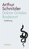 Doktor Gräsler, Badearzt Doktor Gräsler, Badearzt