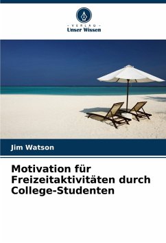 Cover Motivation für Freizeitaktivitäten durch College-Studenten