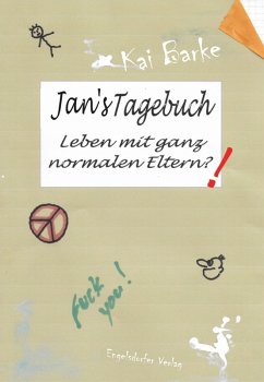 Jans Tagebuch (eBook, ePUB) - Barke, Kai