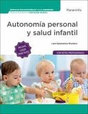 Autonomía personal y salud infantil (Edición 2025) Autonomía personal y salud infantil (Edición 2025)