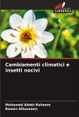 Cambiamenti climatici e insetti nocivi Cambiamenti climatici e insetti nocivi