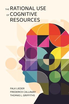 Cover The Rational Use of Cognitive Resources