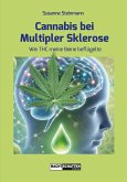 Cannabis bei Multipler Sklerose Cannabis bei Multipler Sklerose