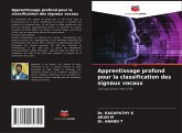 Apprentissage profond pour la classification des signaux vocaux Apprentissage profond pour la classification des signaux vocaux