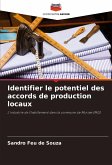 Identifier le potentiel des accords de production locaux Identifier le potentiel des accords de production locaux
