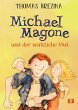 Michael Magone und der wirkliche Mut - Bild 1
