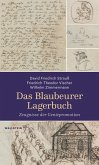 Das Blaubeurer Lagerbuch Das Blaubeurer Lagerbuch