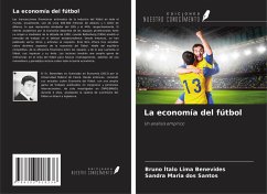 La economía del fútbol - Lima Benevides, Bruno Ítalo; dos Santos, Sandra Maria