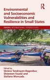 Environmental and Socioeconomic Vulnerabilities and Resilience in Small States