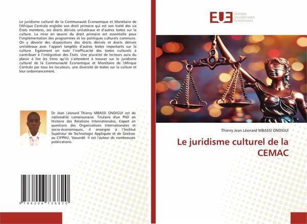 Le juridisme culturel de la CEMAC Le juridisme culturel de la CEMAC