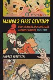 Manga's First Century Manga's First Century