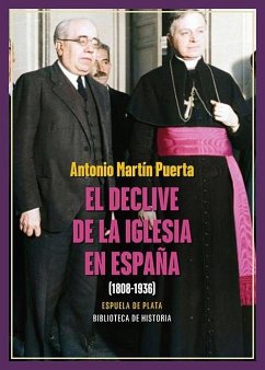 Cover El declive de la Iglesia en España (1808-1936)