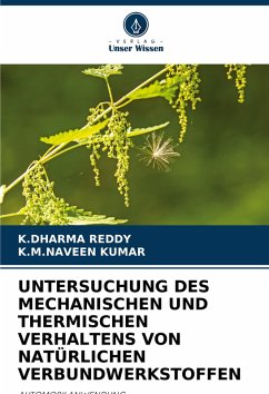 Cover UNTERSUCHUNG DES MECHANISCHEN UND THERMISCHEN VERHALTENS VON NATÜRLICHEN VERBUNDWERKSTOFFEN