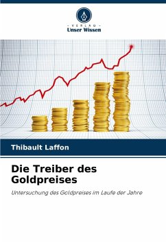Cover Die Treiber des Goldpreises