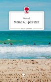 Meine Au-pair Zeit. Life is a Story - story.one Meine Au-pair Zeit. Life is a Story - story.one