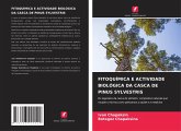 FITOQUÍMICA E ACTIVIDADE BIOLÓGICA DA CASCA DE PINUS SYLVESTRIS FITOQUÍMICA E ACTIVIDADE BIOLÓGICA DA CASCA DE PINUS SYLVESTRIS