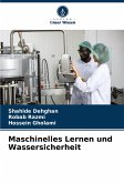 Maschinelles Lernen und Wassersicherheit Maschinelles Lernen und Wassersicherheit