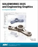 SOLIDWORKS 2025 and Engineering Graphics SOLIDWORKS 2025 and Engineering Graphics