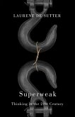 Superweak Superweak