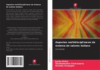 Aspectos multidisciplinares do sistema de valores indiano