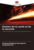Gestion de la santé et de la sécurité