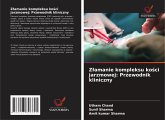 Z¿amanie kompleksu ko¿ci jarzmowej: Przewodnik kliniczny Z¿amanie kompleksu ko¿ci jarzmowej: Przewodnik kliniczny